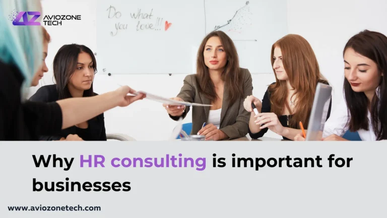 Why HR Consulting is Important for Businesses: Best Guide